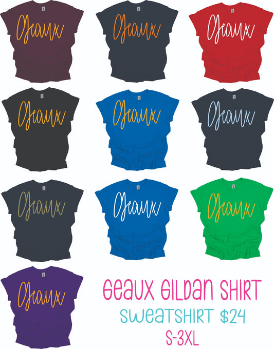 Gildan Sweatshirt Geaux Shirts (Pre-Order) (ETA September)